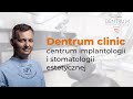 Dentrum clinic centrum implantologii i stomatologii estetycznej