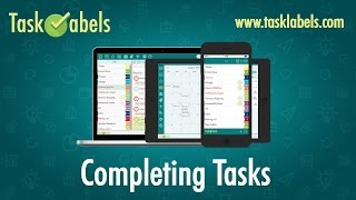 TaskLabels Tutorial Screencast: Completing Tasks