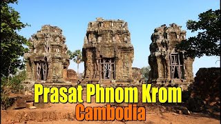 PHNOM KROM AND  PRASAT PHNOM KROM TEMPLE , SIAM REAP | CAMBODIA