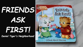 Read Aloud Book - Friends Ask First! |Daniel Tiger's Neighborhood|