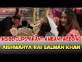 Inside clips Anant Ambani Wedding| Aishwarya Rai Salman khan ll AAKASHAMTVURDU