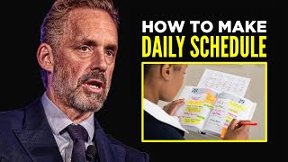 How To Make Daily Schedule - Jordan Peterson Speech