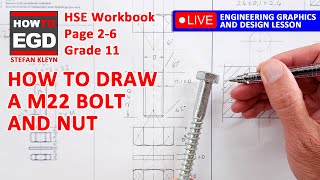 How to Draw a Bolt and Nut - HSE | Page 2-6 | Grade 11