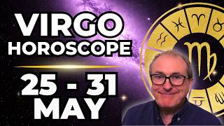 Virgo (Virgin) Weekly Horoscope | May 25–31 2026 | Free Your Mind!