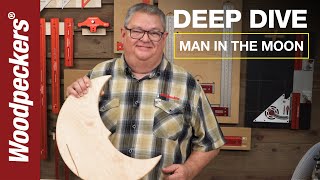 Man In The Moon With The Multi-Function Router Base | Deep Dive | Woodpeckers Tools