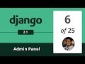 Django 2.1 - Admin panel & Migrations - 6/25 -  Django Python