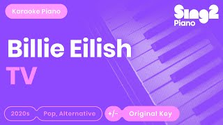 Billie Eilish - TV (Karaoke Piano)