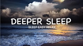 DEEP SLEEP FORMULA, Healing Mind Body Restoration | Go to sleep in 10 minutes, Sleep Dream Music