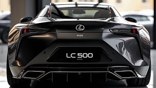 ‘ All New 2025 Lexus LC 500 Officially Launched ; Masterpiece Of Design And Engineering '