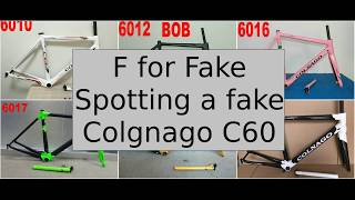 F for Fake Colnago C60