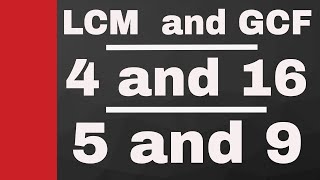 The LCM of 4 and 16 plus the GCF of 5 and 9