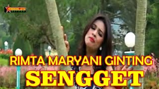 Sengget - Rimta Maryani Ginting | Lagu Karo Terbaru [Official Music Video)