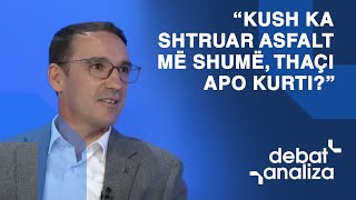 “Kush ka shtruar asfalt më shumë, Thaçi apo Kurti?”, ekspertët i përgjigjen Ermal Panduri...