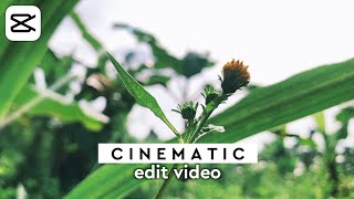 CARA EDIT VIDEO CINEMATIC DI CAPCUT || FREE TEMPLATE