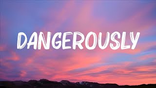 Dangerously (Lyrics) - Charlie Puth, Naughty Boy, Sam Smith, Wiz Khalifa, Charlie Puth,... (Mix Ly