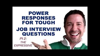 Business Interview Questions: How to Answer Tough Interview Questions--Skills for Job Interviews