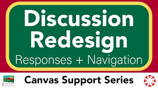 Canvas Discussion Redesign - Responses and Navigation