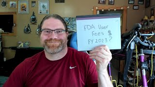 How much will the FDA device user fees increase for FY 2023?