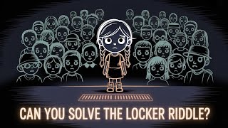 Can You Solve the Locker Riddle? 🧠 | Lisa Winer
