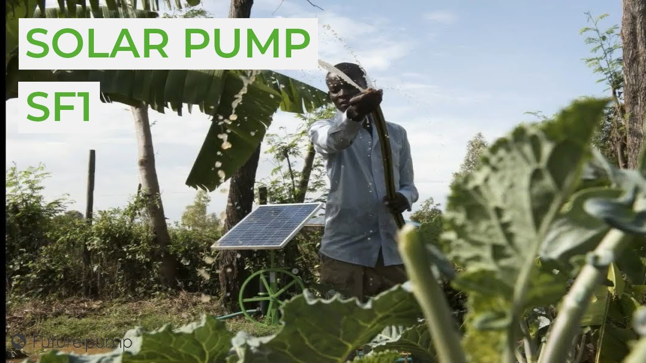 The Sun Powered Sf1 Water Pump From Futurepump Youtube