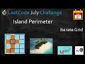 island perimeter | island perimeter leetcode | leetcode 463 |iterate grid