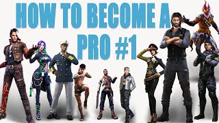 How to become a pro#1|| free fire pro tips and tricks|| Run gaming