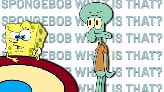 [V3] SpongeBob, What Is That?