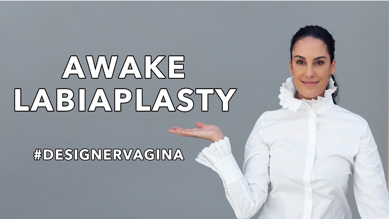 Labiaplasty Surgery Step By Step What To Expect Recovery Time Youtube