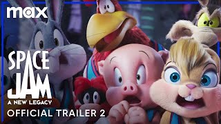 Space Jam: A New Legacy | Official Trailer #2 | Max