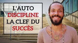 Les 7 étapes pour améliorer son autodiscipline (la clef du succès)