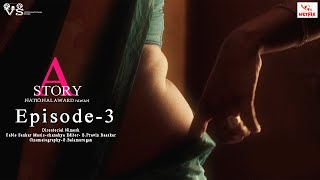 [A] Story | Based On the True Story | Tamil Web Series | Ep 3 - [Eng Sub] | Netfix Movies Tamil