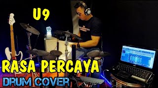 U9 - RASA PERCAYA - DRUM COVER BY ELLO #drumcover #drumelectric #drumyamahadtx452k #u9rasapercaya