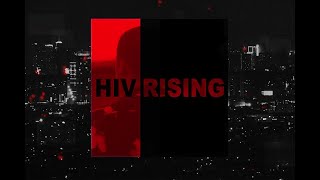 HIV Rising ( Documentary) | ABS-CBN News