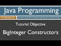 Learn Java Programming - BigInteger Constructors