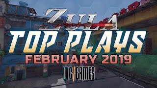 Zula Europe TOP Plays February 2019