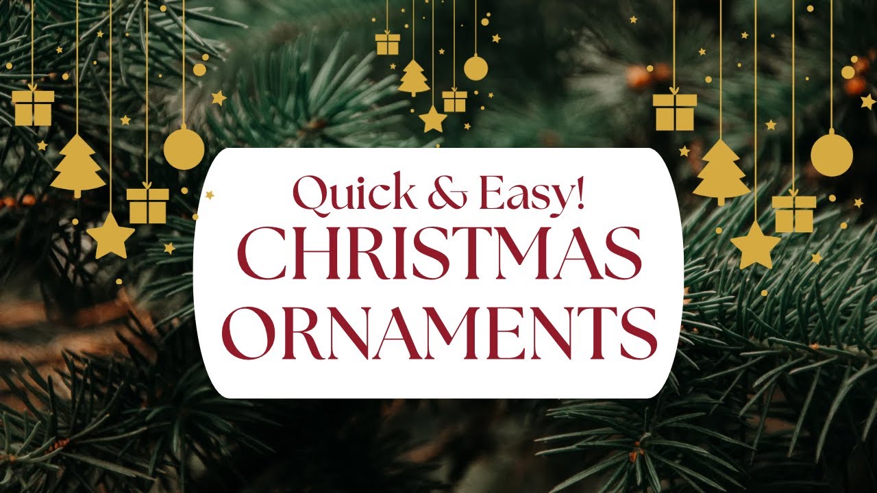 Diy Christmas Ornaments For 2024 Youtube