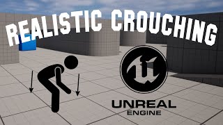 Make a Realistic Crouching Effect In UE5