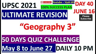 UPSC PRELIMS 2021 REVISION | DAY 40 | 50 DAYS DAILY QUIZ