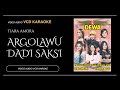 Tiara Amora Feat Sholeh 8 Dewa - Argolawu Dadi Saksi (Video & Audio versi VCD Karaoke)