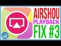 The Best Airshou iOS 10 Playback Fix - A Video Player that Works!. How to Record Your iPhone Screen