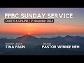 FPBC Sunday Service Livestream - 17 November 2024