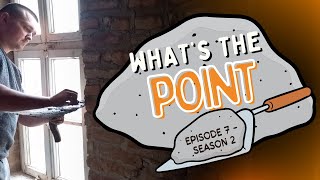 Episode 7  - What's the Point? | Renovating Our Bulgarian Farmhouse