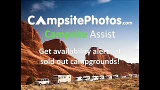 Campground Availability Alerts - Campsite Assist