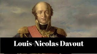 Brief Biographic:Louis-Nicolas Davout