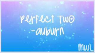 Auburn-Perfect Two (Speed Up)