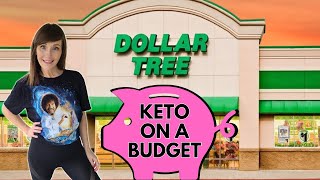 Keto On A Budget at Dollar Tree | August 2023