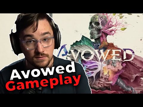 New Avowed Gameplay And Details - Luke Reacts