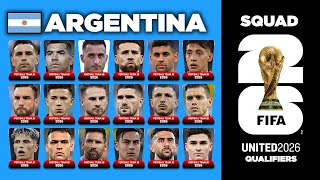 ARGENTINA SQUAD FIFA WORLD CUP 2026 QUALIFIERS