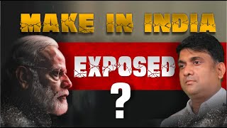 Make In India Exposed? | Is Make In India Failing?