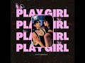 play girl radio edit